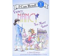 Fancy Nancy: Too Many Tutus (I Can Read Level 1)