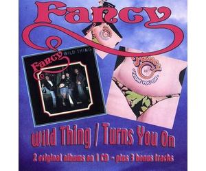 FANCY - WILD THING/TURNS YOU ON CD NEW