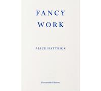 Fancy Work : Unpicking Past Lives