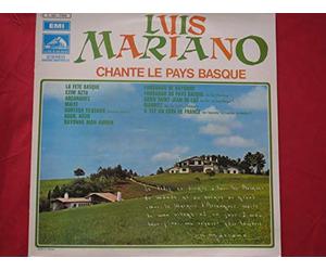 Fandango de Bayonne - fandango du pays basque - Adieu Saint-Jean de Luz - Biarritz - il est un coin de France, vinyle EMI 11445 de 1962 - Luis Mariano, chante "le pays basque" La fête basque - Ezin, aztu - arcangues - maïté - aurtxoa seaskan - agur, agur - Bayonne mon amour -