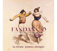 La Ritirata; Josetxu Obregon - Fandango - Boccherini String Quintets