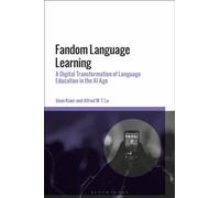 Fandom Language Learning : A Digital Transformation of Language Education in the AI Age