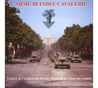 Fanfare De Cavalerie Du 501e Régiment - L'armee Blindee Cavalerie