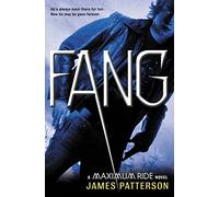 Fang: A Maximum Ride Novel: 6
