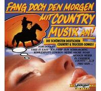 Fang doch den Morgen mit Country Musik an - Ralf Paulsen, Tom Astor, Greyhounds..