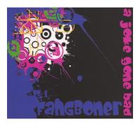 Fangboner - Joke Gone Bad