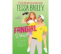 Fangirl Down: 1 (Big Shots)