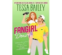 Fangirl Down UK – A Novel (Big Shots, 1)