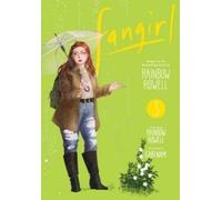 Fangirl, Vol. 3 : The Manga Volume 3