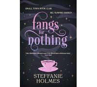 Fangs for Nothing: 1 (The Nevermore Murder Club and Smutty Book Coven)