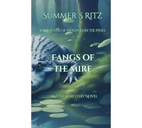 Fangs of the Mire: Book Seven of Whispers in the Pines