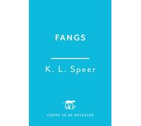 Fangs : The most devastating and addictive dystopian dark romantasy series of 2026