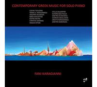 Fanni Karagianni - Contemporary Greek Music for Solo Piano