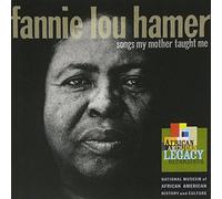 Fannie Lou Hamer - Songs My Mother Taught Me