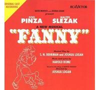 Fanny: A New Musical (1954 Original Broadway Cast) by Fanny, Rome, Harold (1996-05-21)