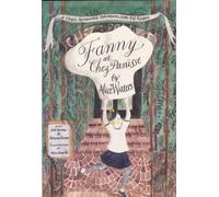 Fanny at Chez Panisse