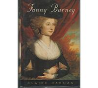 Fanny Burney: A Biography