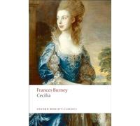 Fanny Burney - Cecilia or Memoirs of an Heiress - Paperback - G245z