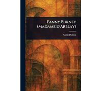 Fanny Burney (Madame D'Arblay)