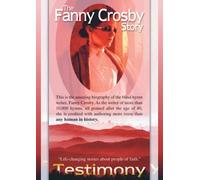 Fanny Crosby Story by -