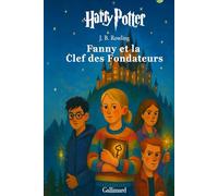 Fanny et la Clef des Fondateurs