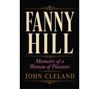 FANNY HILL: MEMOIRS OF A WOMAN OF PLEASURE