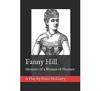 Fanny Hill: Memoirs of a Woman of Pleasure