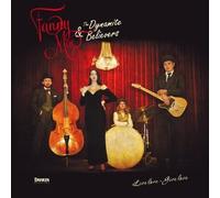 Fanny Mae & the Dynamite Believers - Live Love-Give Love