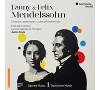 Fanny Mendelssohn : Fanny & Felix Mendelssohn: Sacred Music - Volume 1 CD