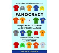 Fanocracy : Turning Fans into Customers and Customers into Fans