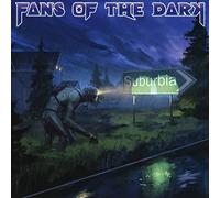 Fans Of The Dark - Suburbia
