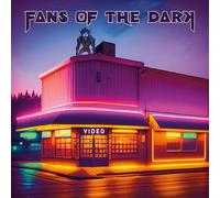 Fans Of The Dark - Video