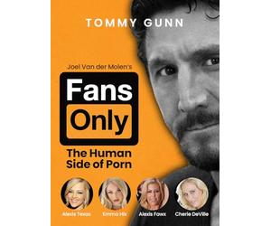 Fans Only: The Human side of Porn