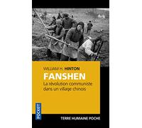 Fanshen: La revolution communiste dans un village chinois (Terre humaine)