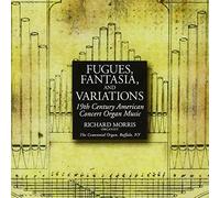 Fugues, FantAsia,and Variations - Fugues, FantAsia,and Variations