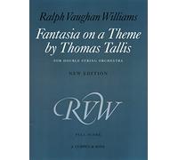 Fantasia on a Theme by Thomas Tallis: New Edition Score