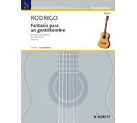 Fantasía para un gentilhombre Piano reduction with solo part guitar and small or