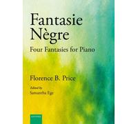 Fantasie Negre : Four Fantasies for Piano