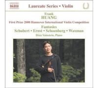 Frank Huang - Frank Huang First Prize 2000 Hannover Competition: Violin Fantasies