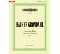 Fantasistykker (Fantasy Pieces) Op. 36