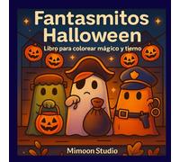 Fantasmitos Halloween: Libro para colorear mágico y tierno