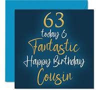 Fantastic 63rd Birthday Cards for Cousin - 63 Today & Fantastic - Happy Birthday Card for Cousin from Relative, 145mm Greeting Cards Gift