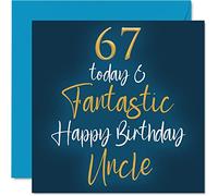 Fantastic 67th Birthday Card for Uncle - Happy 67 Today - Greeting Card Gift from Niece Nephew, 145mm