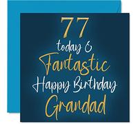 Fantastic 77th Birthday Cards for Grandad - 77 Today & Fantastic - Happy Birthday Card for Grandad from Grandson Granddaughter, 145mm Greeting Cards