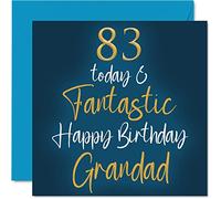 Fantastic 83rd Birthday Cards for Grandad - 83 Today & Fantastic - Happy Birthday Card for Grandad from Grandson Granddaughter, 145mm Greeting Cards