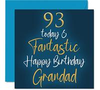 Fantastic 93rd Birthday Cards for Grandad - 93 Today & Fantastic - Happy Birthday Card for Grandad from Grandson Granddaughter, 145mm Greeting Cards
