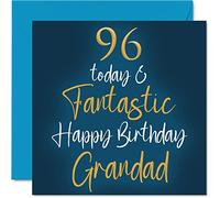 Fantastic 96th Birthday Cards for Grandad - 96 Today & Fantastic - Happy Birthday Card for Grandad from Grandson Granddaughter, 145mm Greeting Cards