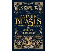 Fantastic Beasts and Where to Find Them by J. K. Rowling 9781408708989 Hardback