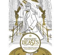 Fantastic Beasts and Where to Find Them: Magical Characters and Places Colouring Book