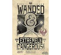 FANTASTIC BEASTS and Where to find Them Poster - Wanded & Extremely Dangerous! (61cm x 91,5cm) + plus fabulous protective gift tube